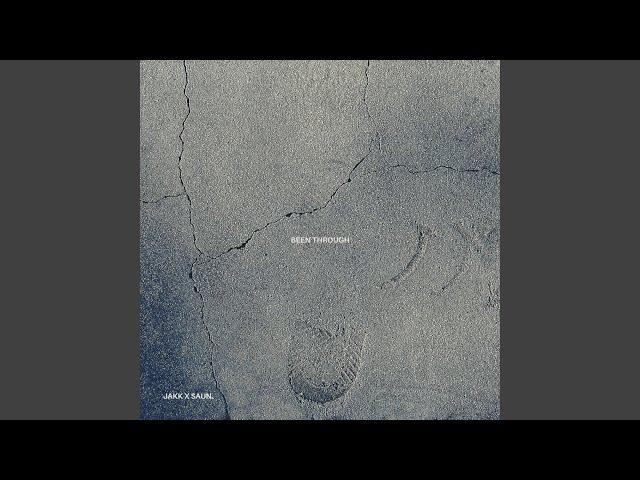 BEEN THROUGH (feat. SAUN.)