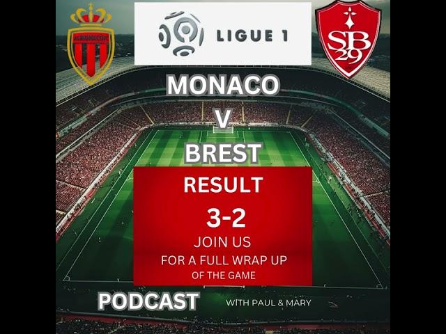 Monaco's Triumph Over Brest: Key Factors Behind the Win