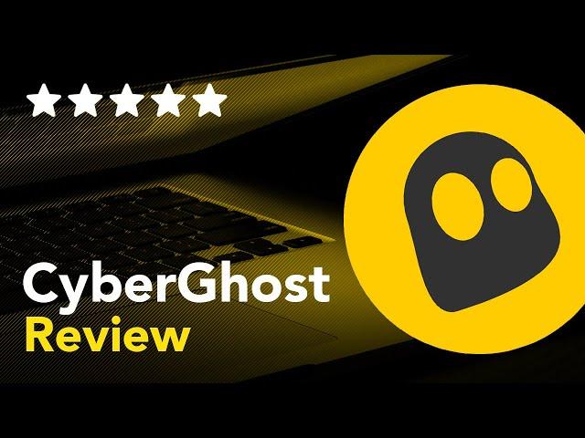 CyberGhost : Review