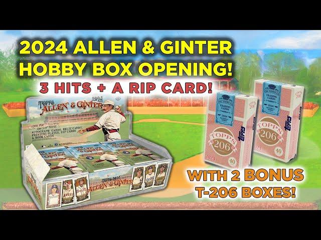 NEW CARD RELEASE!!  2024 Topps Allen & Ginter Break w/4 HITS!! + T-206 Openings 