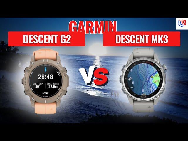Garmin Descent G2 VS Garmin Descent MK3 - Should You Upgrade?