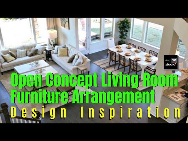 Open Concept Living Room Furniture Arrangement