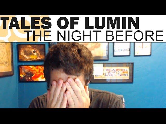 THE NIGHT BEFORE - Tales of Lumin