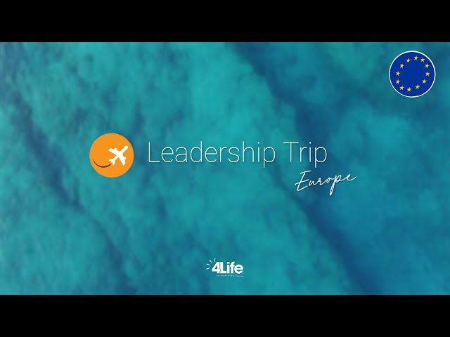 Leadership Trip - 4Life Europe -  - English