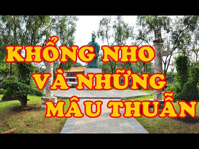 Hồi Ký Miền Nam | KHỔNG NHO & NHỮNG MÂU THUẪN (Trang Y Hạ)