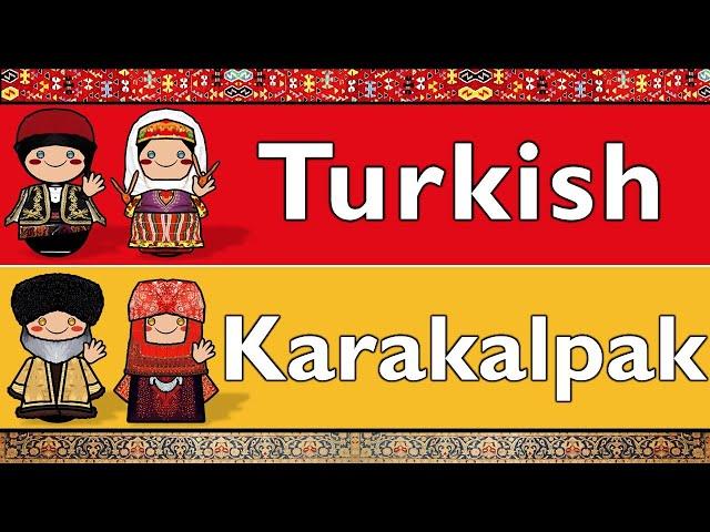 TURKIC: TURKISH & KARAKALPAK