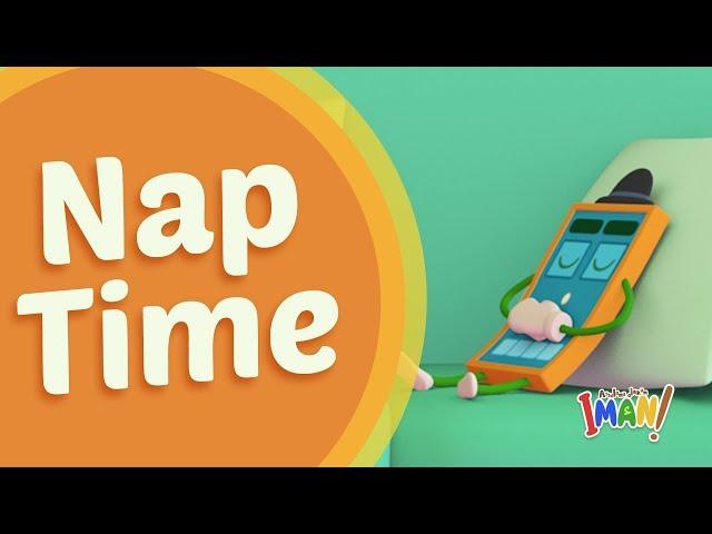 Ep 3 - NAP TIME - Assalamualaikum Iman - Islamic Cartoon for Kids