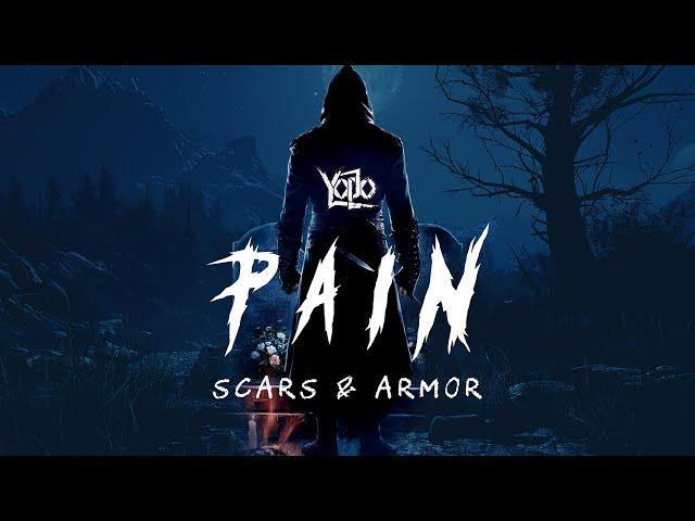 Pain (Official Lyrical Video) | Scars and Armor | Yodo Studio