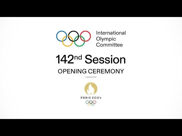 Opening Ceremony of the 142nd IOC Session