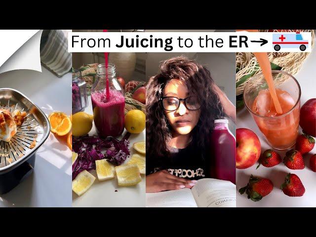 How I Ended Up In the ER on my Juice Cleanse! Life Is Crazy!