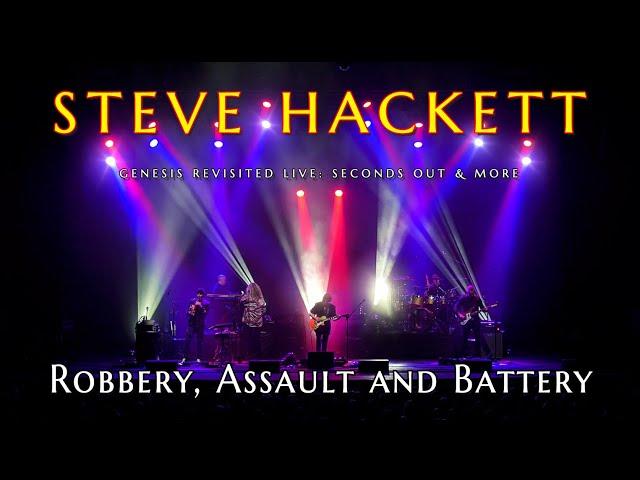 Steve Hackett - Robbery, Assault and Battery