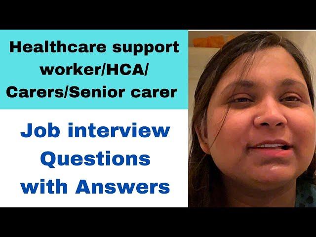 UK Care Home job interview questions & answers for Care assistants|Senior Carer|Carers|HCA|Saimaukrn