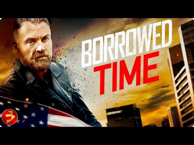 Time’s nearly up, but the fight’s not over | BORROWED TIME | Action | Louis Mandylor | Full Movie