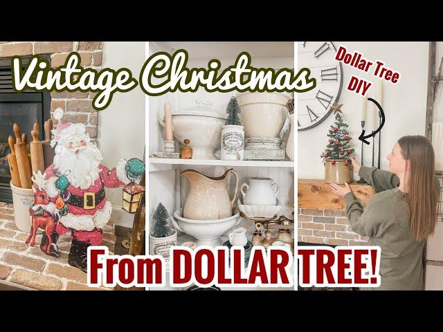 CHRISTMAS Dollar Tree Shop With Me & Haul | Finding Vintage Style Christmas At Dollar Tree & A DIY 