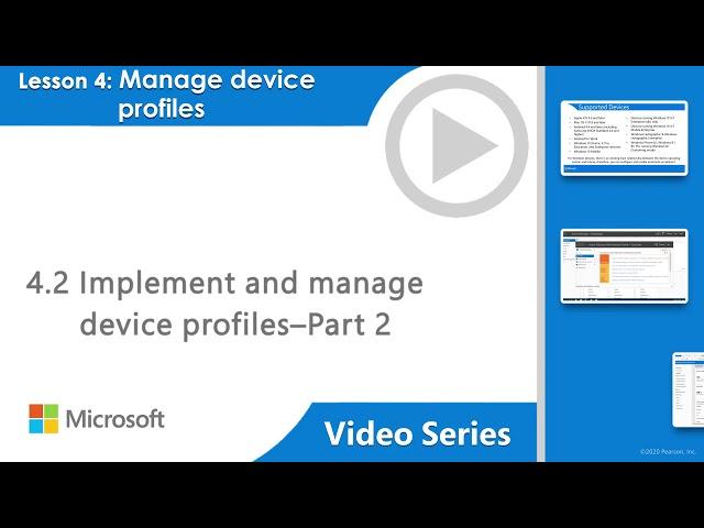 Exam MD-101 Managing Modern Desktops: Manage device profiles