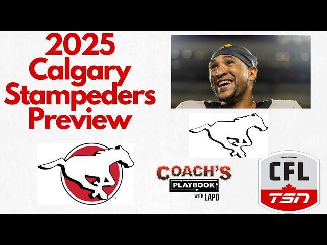 2025 CFL Calgary Stampeders Season Preview