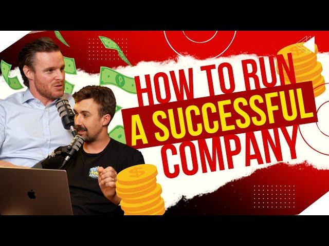 How To Run A Successful Company w/ Cian Brennan