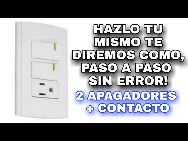 COMO CONECTAR APAGADOR DOBLE CON CONTACTO DE LUZ ELECTRICA