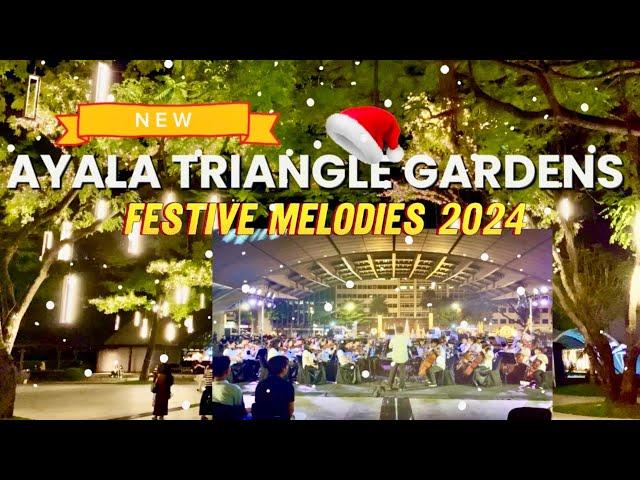 Ayala Triangle Gardens Festive Melodies 2024 | New Christmas Attraction In Ayala, Makati!