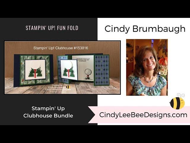 Stampin' Up! Clubhouse Fun Fold