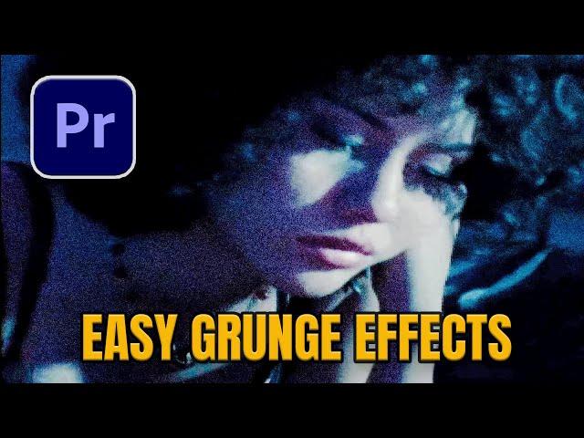 EASY GRUNGE EFFECT IDEAS FOR MUSIC VIDEOS (Premiere Pro)