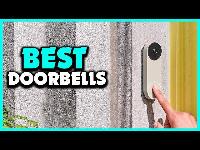 Top 5 Best Doorbells In 2024