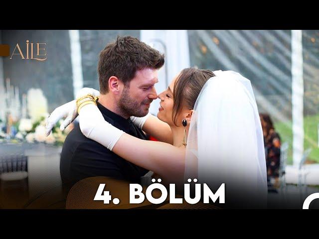 Aile 4. Bölüm