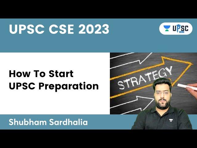 How To Start UPSC Preparation? Shubham Sardhalia | UPSC 101