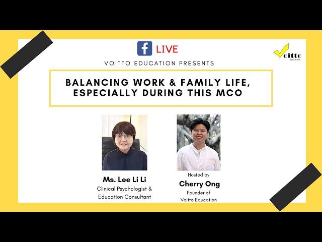 Balancing work & family life, especially during this MCO