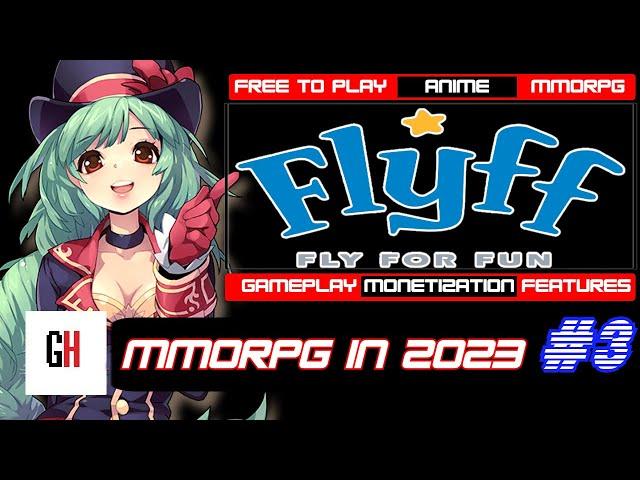 Flyff in 2023 - Fly for Fun or Universe?