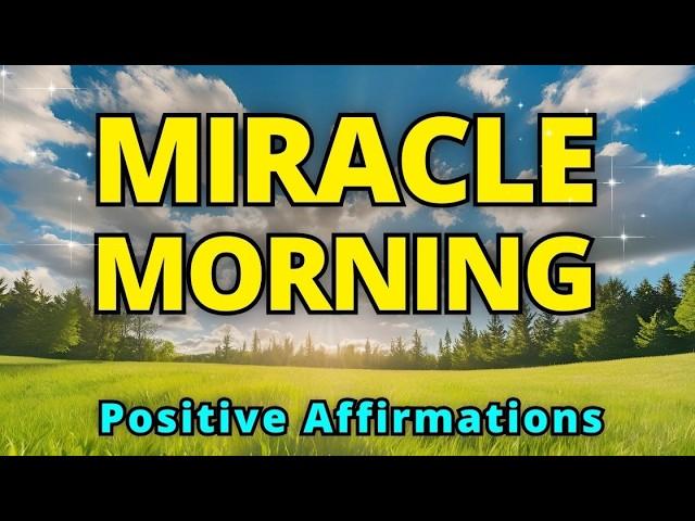 Gratitude Affirmations Miracle Morning | Best Powerful Affirmations | Positive Morning Affirmations