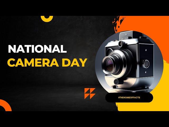 NATIONAL CAMERA DAY