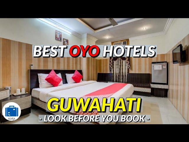 BEST OYO HOTEL IN GUWAHATI | Guwahati Oyo Hotel Price & Booking 