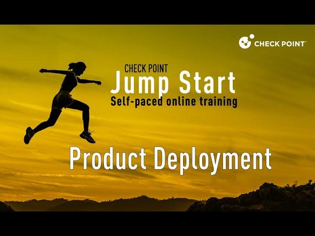 Check Point Jump Start: Product Deployment - 6 - Zero Touch Deployment