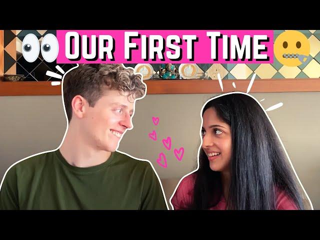 OUR FIRST TIME (how we defined our relationship)