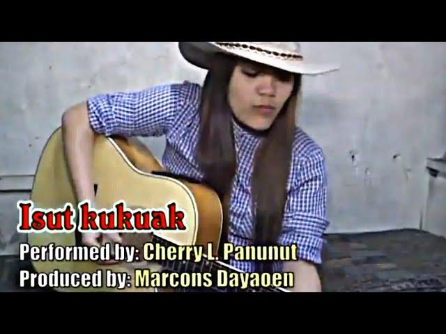 Isu't Kukuak Cherry L. Panunut (Official pan-Abatan Records TV) Ilocano Igorot Inspirational Song