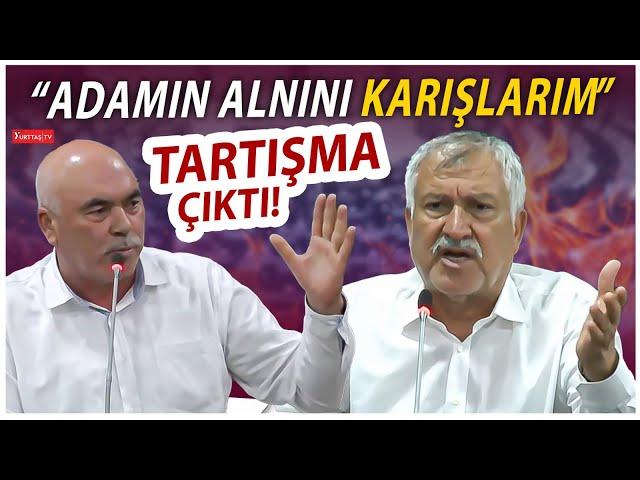 Zeydan Karalar ile MHP'li Başkan arasında sert tartışma! "Adamın alnını karışlarım!"