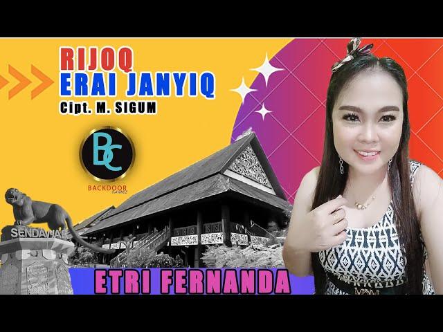 ERAI JANYIQ - ETRI FERNANDA