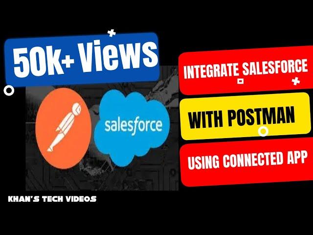 Integrate Salesforce with Postman using connected app with OAuth 2.0 to perform API calls.