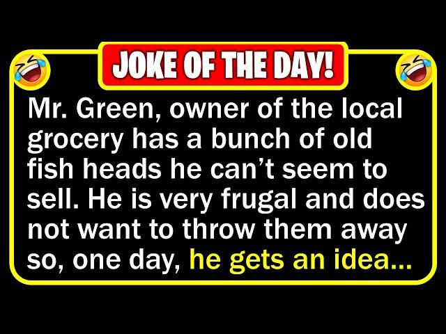  BEST JOKE OF THE DAY! - Mr. Green, owner of the local grocery is stuck with... | Funny Jokes