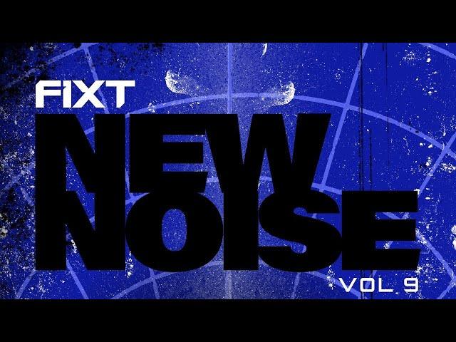 FiXT: New Noise Vol. 09 (Sync Sampler)