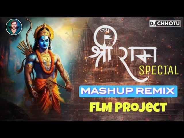 Ram Aayenge Remix || Mashup Flm Remix || Ram Aayenge Flm Project || Dj CHHOTU 