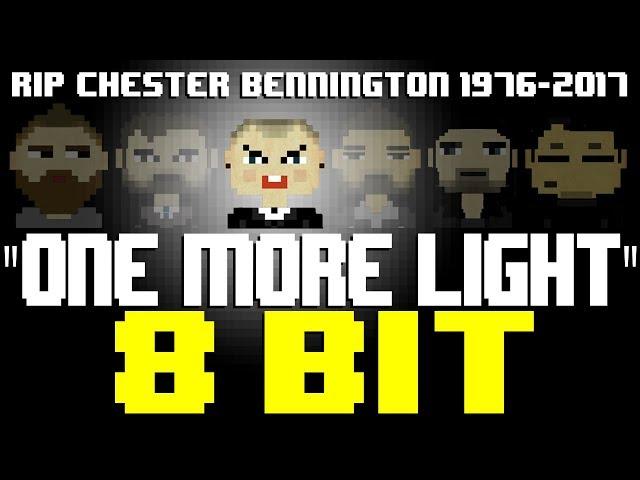 One More Light [8 Bit Tribute to Chester Bennington (RIP) & Linkin Park] - 8 Bit Universe