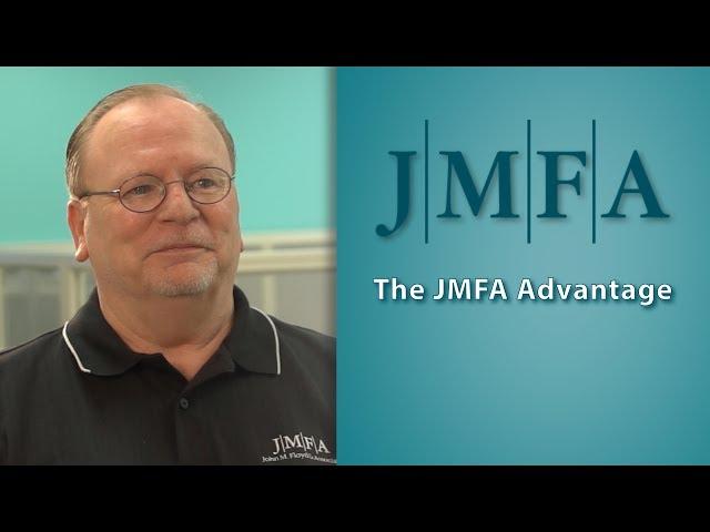 The JMFA Advantage