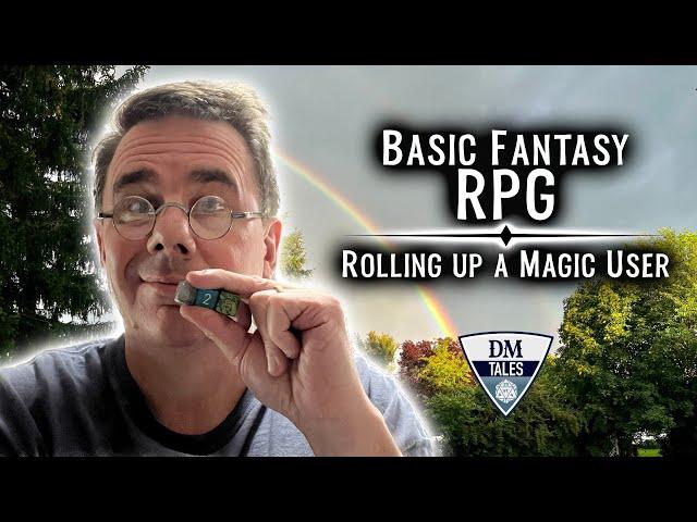 Rolling up a Basic Fantasy RPG Magic User