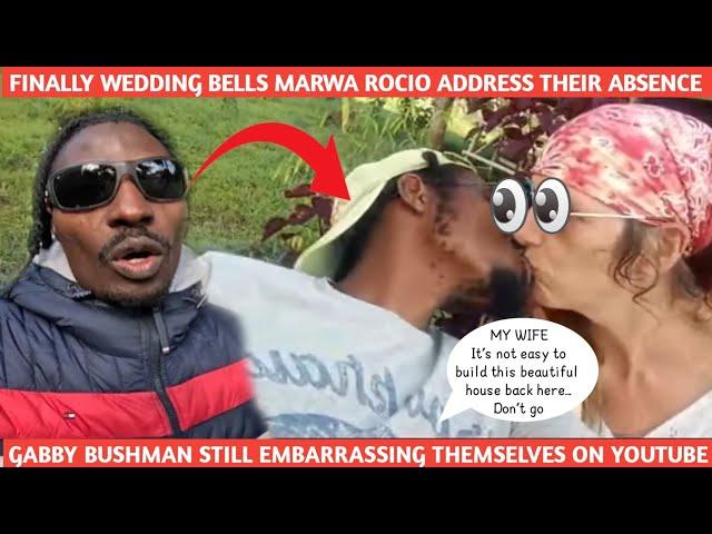 WEDDING BELLS MARWA JUSTIFIES USING MINORS IN HIS VIDEOS ROCIO NO GABBY VERSE BUSHMAN BACK TOGETHER