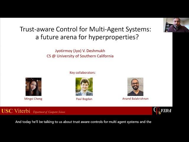 HYPER 2021: Jyotirmoy V. Deshmukh on Trust-Aware Control for Multi-Agent Systems