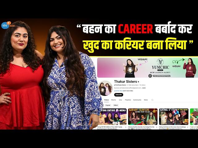 Youtuber बनने के लिए हमने लाखों की Job छोड़ दी! | Thakur Sisters @TheThakurSisters | Josh Talks Hindi