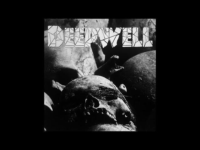 Deepwell - Self Titled (Full Album; 1997) [Thrash/Groove Metal]