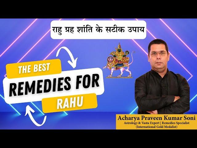 The Best Remedies For Rahu